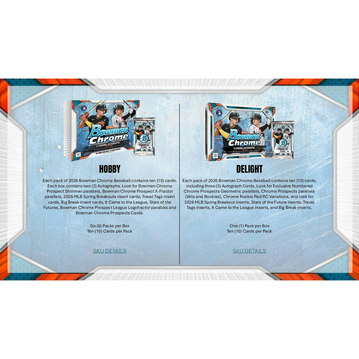 2026 Bowman Chrome Baseball Delight 6-Box Case (Presell)