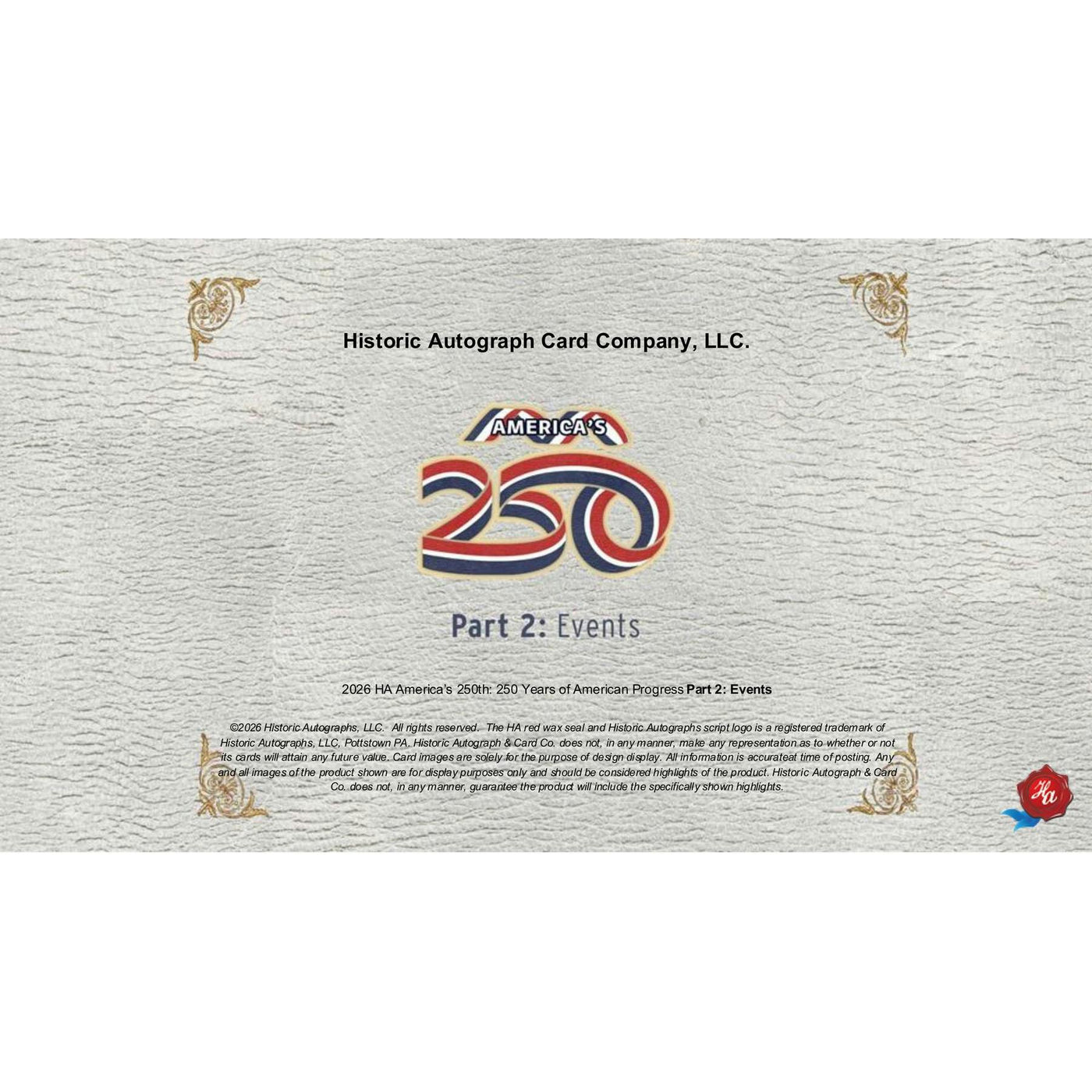 2026 Historic Autographs America's 250th Anniversary Part 2: Events Hobby Box