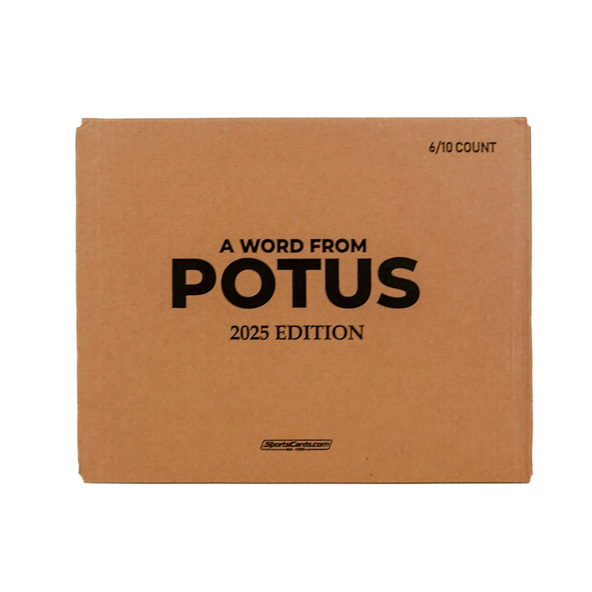 2025 POTUS A Word from the President Hobby 6-Display Case
