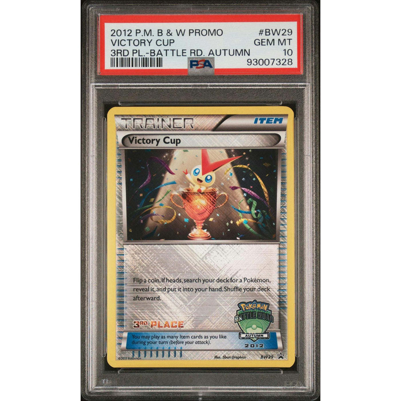 2012 Pokemon B&W Promo Victory Cup 3rd Place Battle Road Autumn #BW29 PSA 10