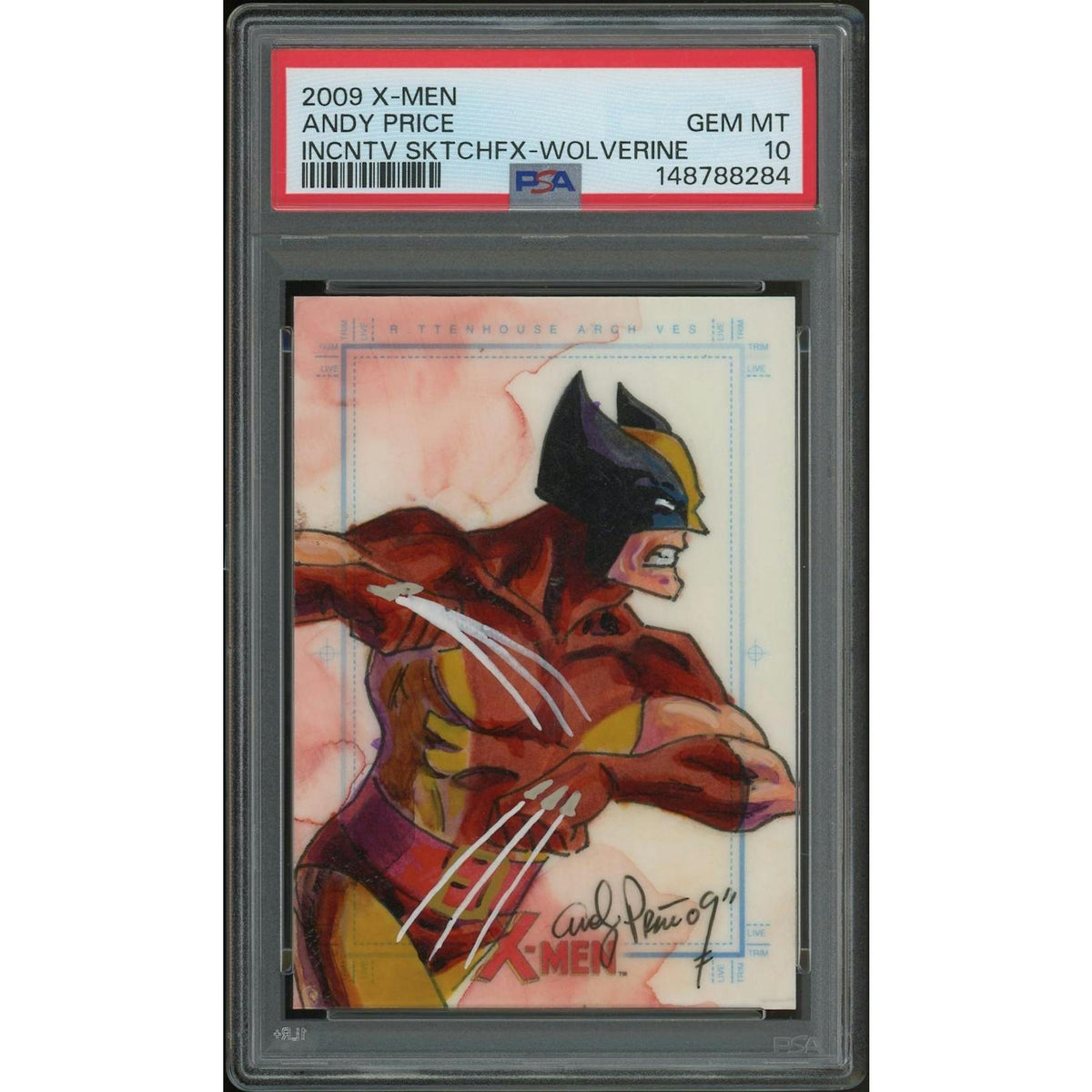 2009 Rittenhouse X-Men Archives Andy Price Wolverine SketchaFEX Sketch Card #1/1 PSA 10 (GEM MINT)