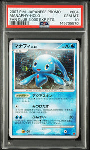 2007 Pokemon Japanese Promo Manaphy Holo Fan Club 3,000 Exp Pts. #004 PSA 10