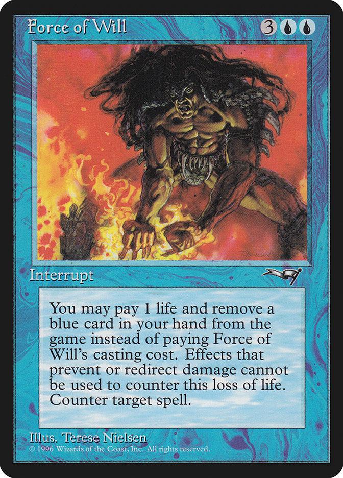 Force of Will (Moderate Play)