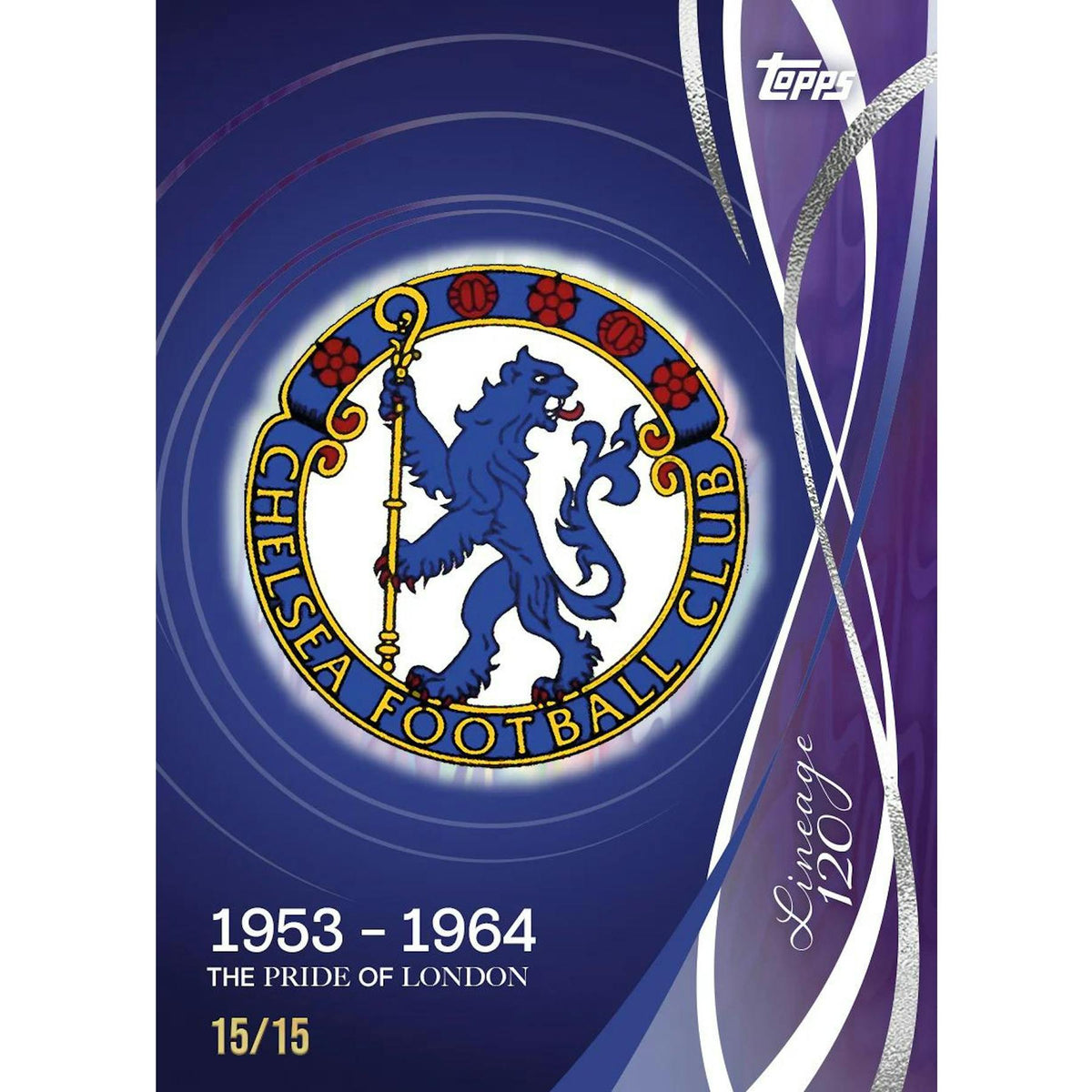 2024/25 Topps Chelsea Lineage 120 Years Anniversary Soccer Hobby 6-Box Case