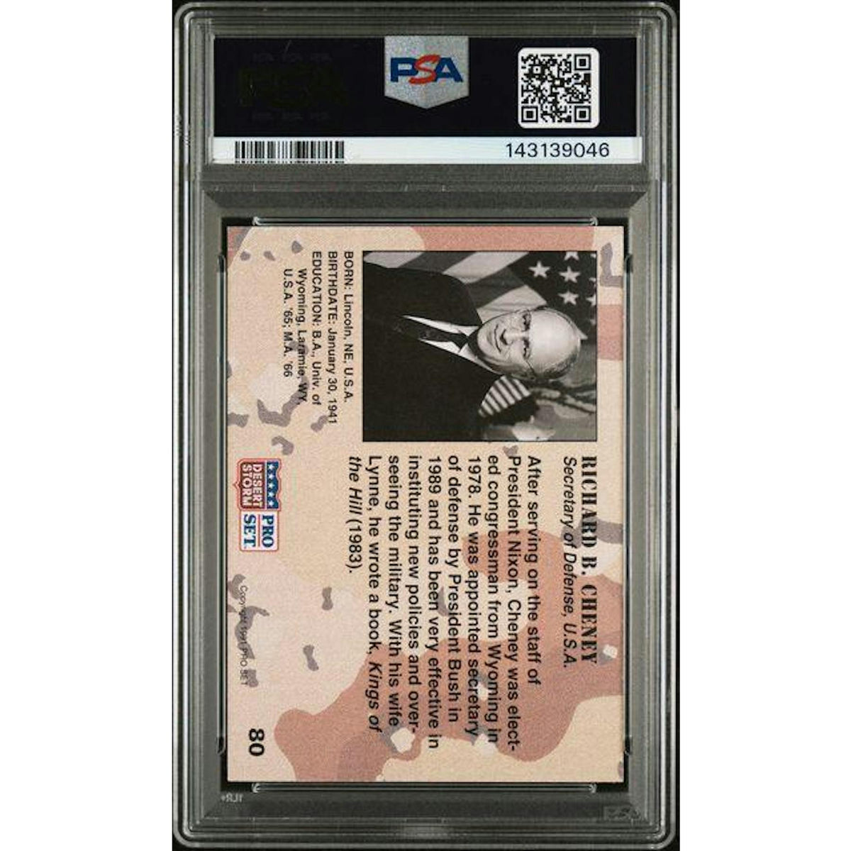 Pro Set Desert Storm 1991 Richard B Cheney 80 Rookie Card PSA 9