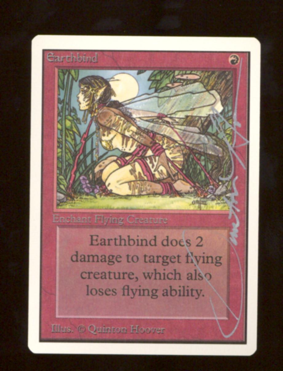 Magic the Gathering Unlimited Earthbind NEAR MINT NM Signed by Quinton Hoover Auto