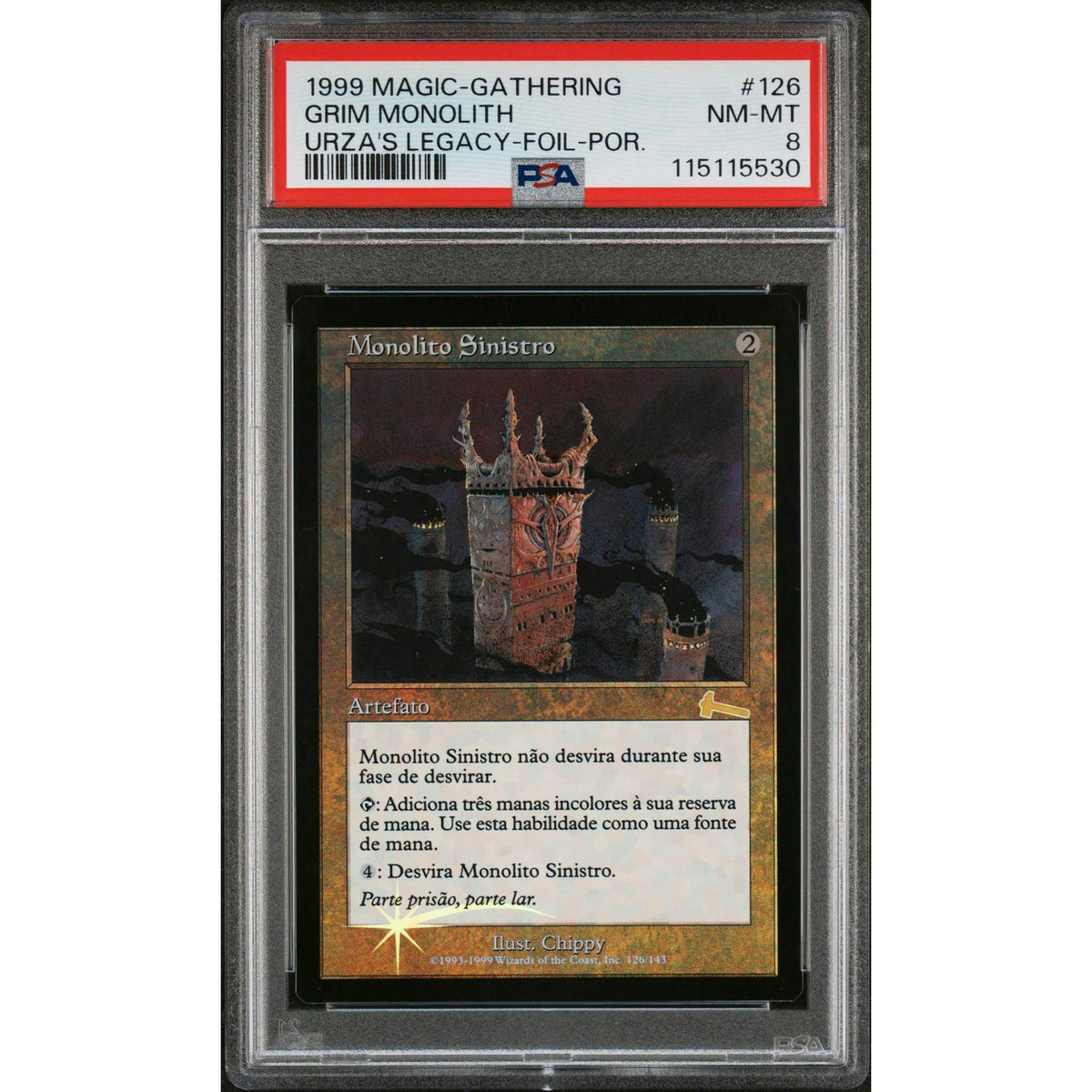 Grim Monolith (PSA 8 Foil)