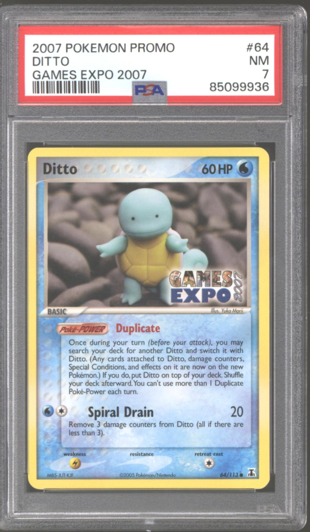 Pokemon Games Expo 2007 Promo Ditto Squirtle 64/113 PSA 7 *936