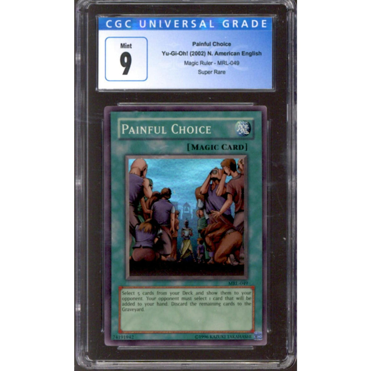 Yu-Gi-Oh Magic Ruler Painful Choice MRL-049 CGC 9