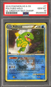 Pokemon 2010 National Championship Cross-Hatch Promo Politoed 7/95 PSA 10 GEM MINT *938 POP 8!