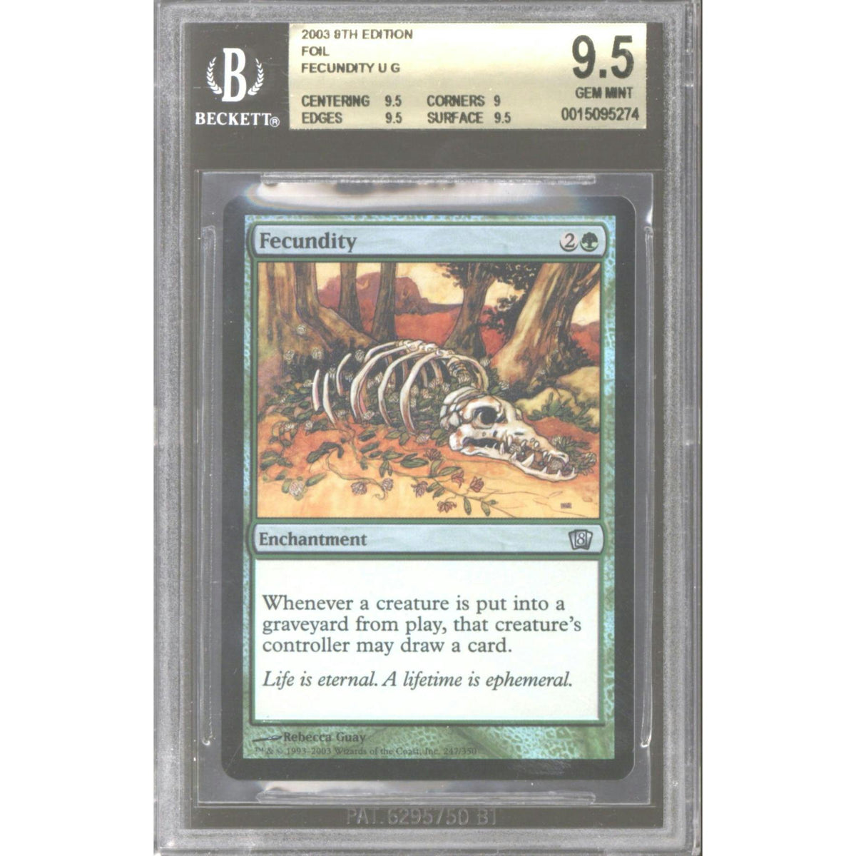Fecundity (BGS 9.5 Foil)
