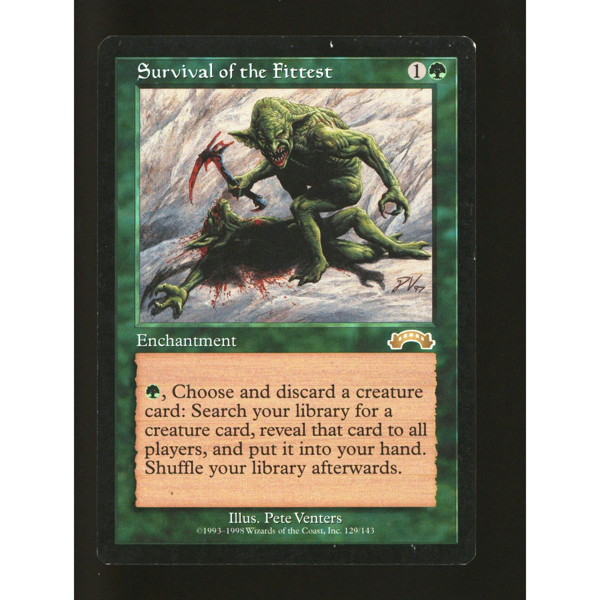 Survival of the Fittest (Light Play)