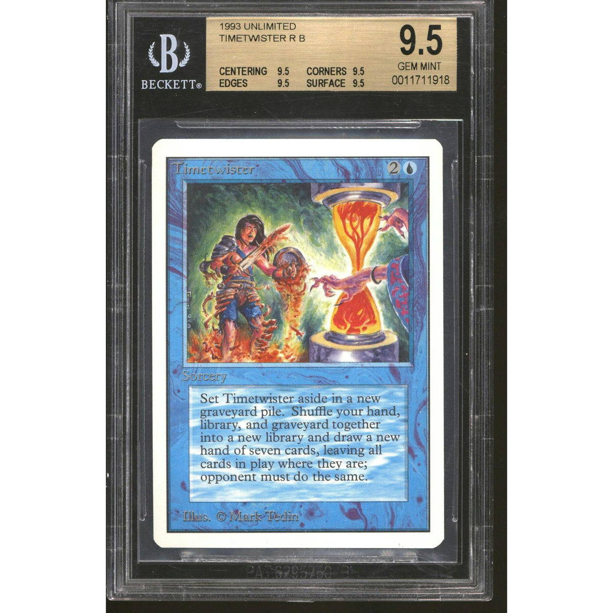 Magic the Gathering Unlimited Timetwister BGS 9.5 GEM MINT QUADS - POP 10 QUAD